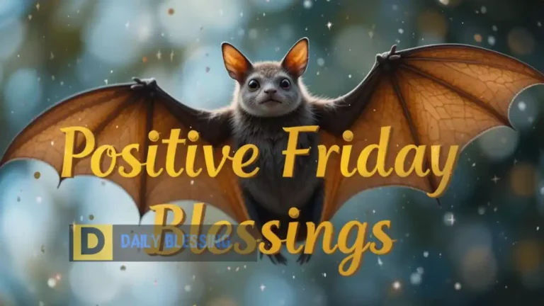 Positive Friday Blessings