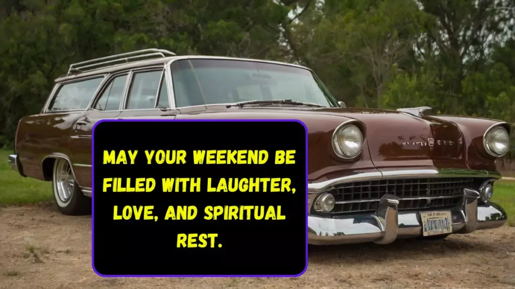 Weekend Saturday Blessings