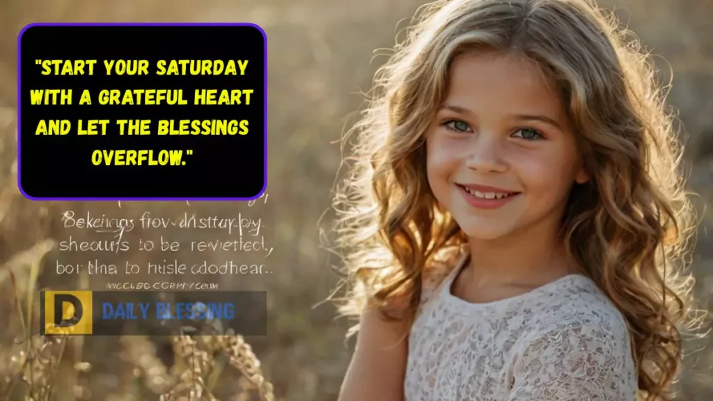 Weekend Saturday Blessings