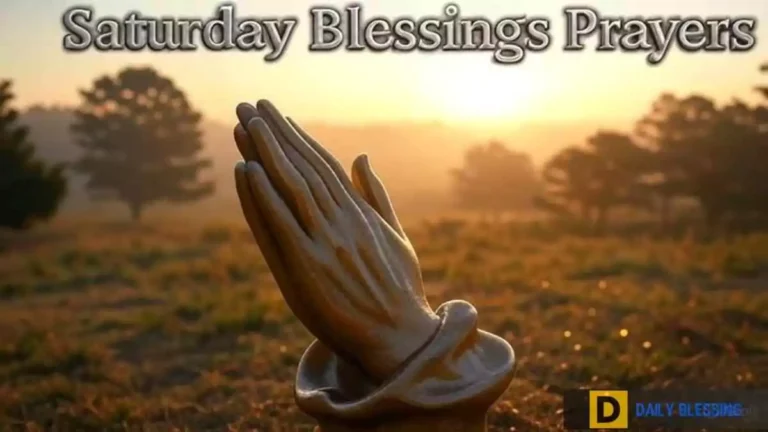 Saturday Blessings Prayers