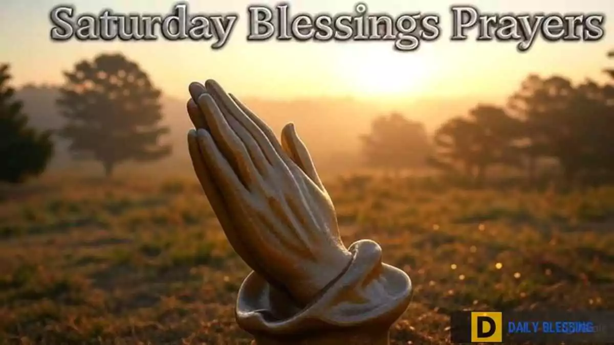 Saturday Blessings Prayers